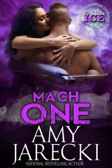 Mach One: An International Clandestine Enterprise Novel (ICE Book 3)