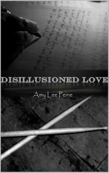 Disillusioned Love