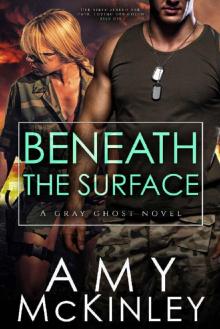 Beneath the Surface