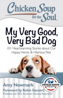 My Very Good, Very Bad Dog My Very Good, Very Bad Dog