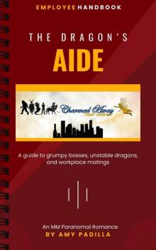 The Dragon's Aide (Charmed Away Temp Agency Book 2)
