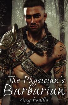 The Physician's Barbarian