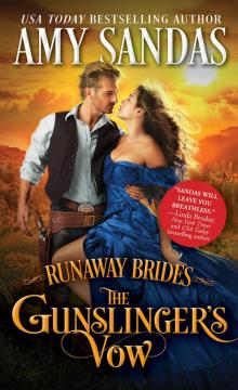 The Gunslinger's Vow (Runaway Brides)