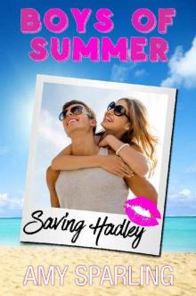 Saving Hadley (Boys of Summer) Saving Hadley (Boys of Summer)