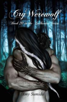 Cry Werewolf (Godhunter Book 20) Cry Werewolf (Godhunter Book 20)