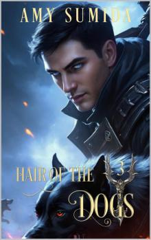 Hair of the Dogs: A Why Choose Paranormal Romance (The Hounds of Hades Book 3)