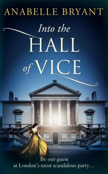 Into the Hall of Vice Into the Hall of Vice