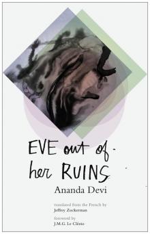 Eve Out of Her Ruins Eve Out of Her Ruins