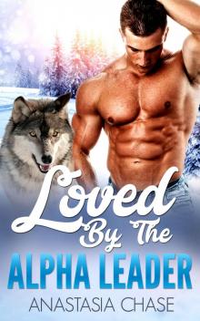 Loved By The Alpha Leader