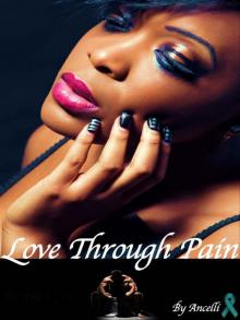 Love Through Pain