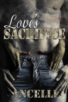 Love's Sacrifice Love's Sacrifice