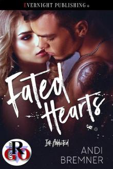 Fated Hearts (Ink Addicted Book 2)