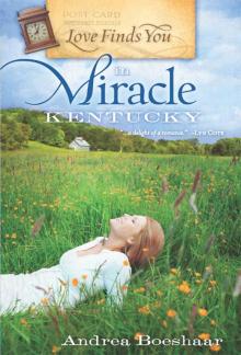 Love Finds You in Miracle, Kentucky