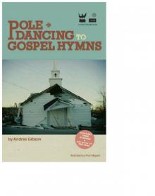 Pole Dancing to Gospel Hymns