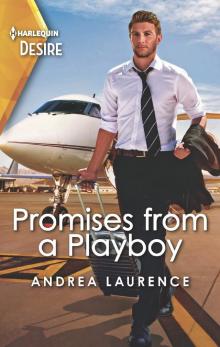 Promises from a Playboy--A secret billionaire with amnesia romance
