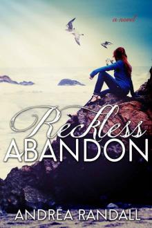 Reckless Abandon (November Blue, #2)