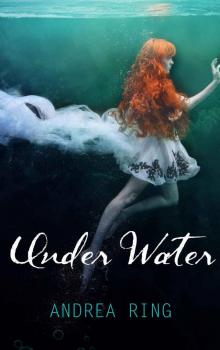 Under Water (A Yellow Wood Series Book 1)