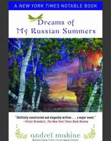 Dreams of My Russian Summers Dreams of My Russian Summers