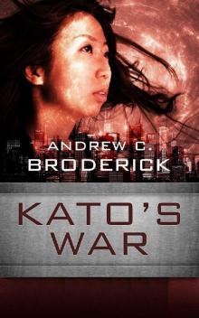 Kato's War Kato's War