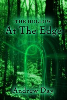 The Hollow: At The Edge The Hollow: At The Edge