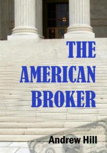 The American Broker The American Broker