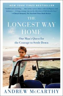 Longest Way Home