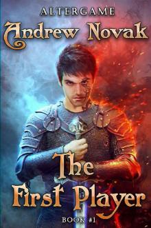The First Player (AlterGame Book #1) LitRPG Series