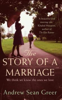 The Story of a Marriage The Story of a Marriage