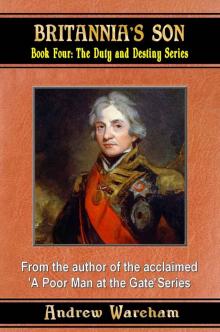Britannia’s Son (The Duty and Destiny Series, Book 4)