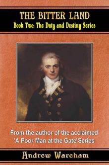 The Bitter Land (The Duty and Destiny Series, Book 2) The Bitter Land (The Duty and Destiny Series, Book 2)