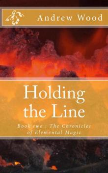 Holding The Line (Book 2)