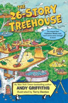 The 26-Story Treehouse (The Treehouse Books) The 26-Story Treehouse (The Treehouse Books)