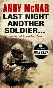 Last Night-Another Soldier…