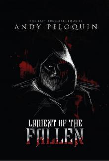 The Last Bucelarii Book 2: Lament of the Fallen