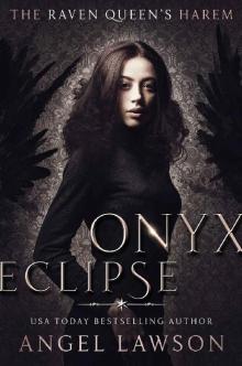 Onyx Eclipse (The Raven Queen's Harem Book 5) Onyx Eclipse (The Raven Queen's Harem Book 5)