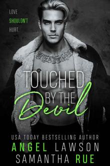 Touched by the Devil