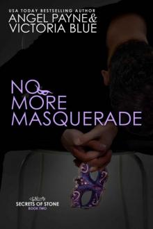 No More Masquerade