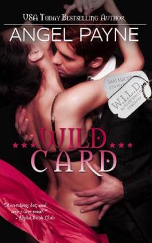 WILD Card -- A WILD Boys Novella (The Wild Boys of Special Forces Book 9)