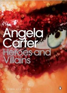 Heroes and Villains Heroes and Villains