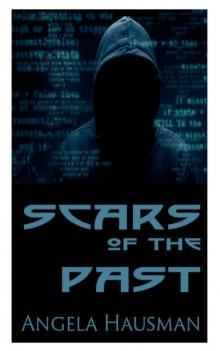 Scars of the Past (Dark Web Book 2)