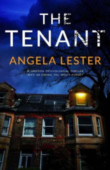 The Tenant: A gripping psychological thriller with an ending you won't forget