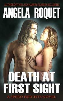 Death at First Sight (Spero Heights Book 2) Death at First Sight (Spero Heights Book 2)