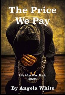The Price We Pay (Life After War Book 7) The Price We Pay (Life After War Book 7)