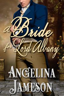 A Bride for Lord Albany (Regency Novella Book 3)