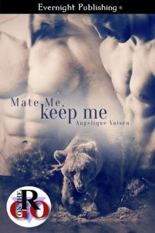 Mate Me, Keep Me Mate Me, Keep Me
