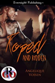 Roped and Ridden Roped and Ridden