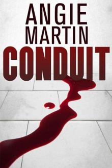 Conduit (An Emily Monroe Novel)