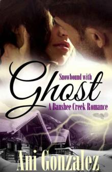 Snowbound With Ghost