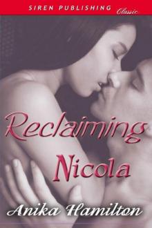 Reclaiming Nicola (Siren Publishing Classic)