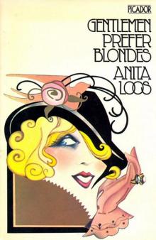 Gentlemen Prefer Blondes Gentlemen Prefer Blondes